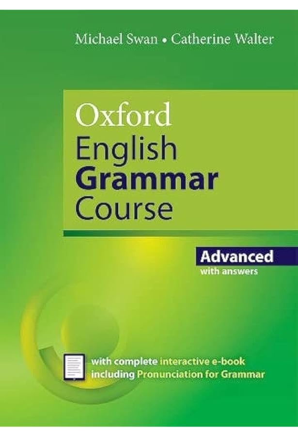 Oxford Practice Grammar Advance with Answers. Revised Edition